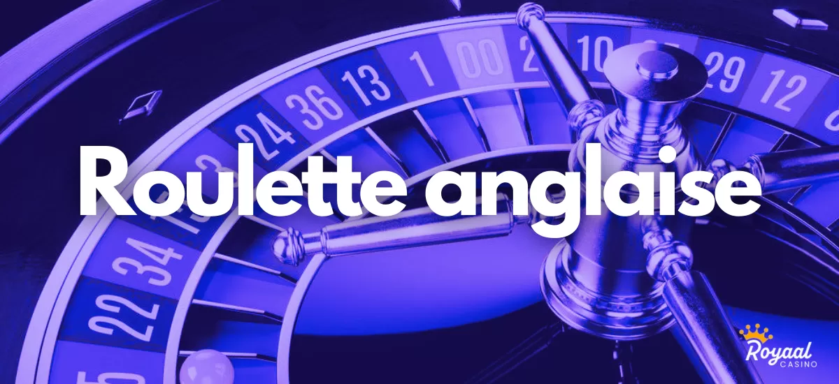 Roulette anglaise