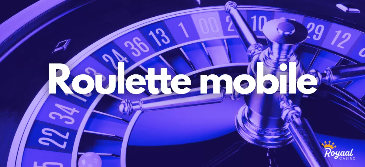 Roulette mobile
